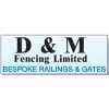D & M Fencing